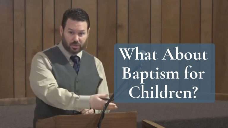 What About Baptism for Children?