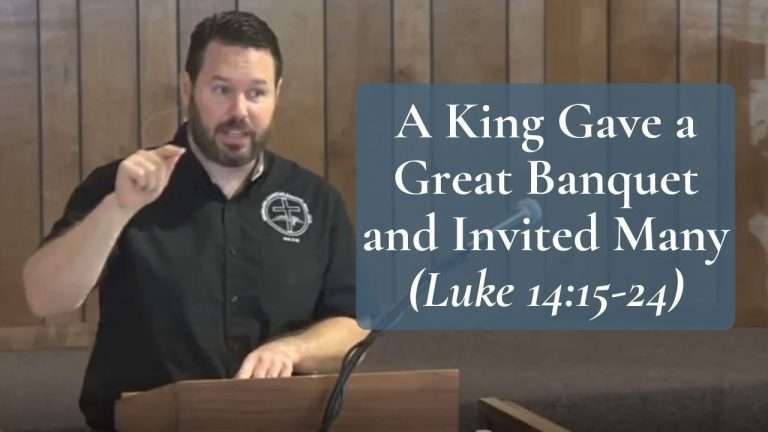 A King Gave a Great Banquet and Invited Many Luke 14