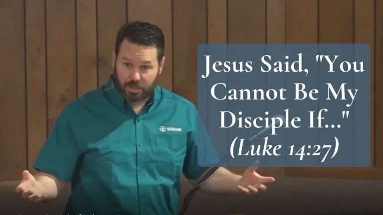 Jesus Said You Cannot Be My Disciple If Luke 1427