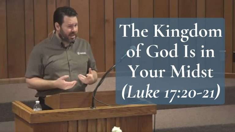 The Kingdom of God Is in Your Midst