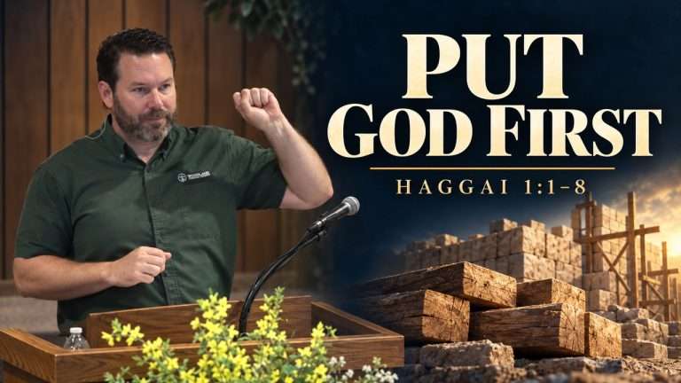 Pastor Scott LaPierre preaching HAGGAI 1:1–8 with the sermon title “PUT GOD FIRST.”
